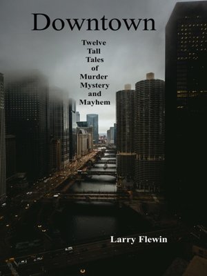 cover image of Downtown Twelve Tall Tales